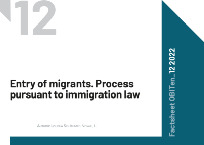 Entry of migrants. Process pursuant to immigration law