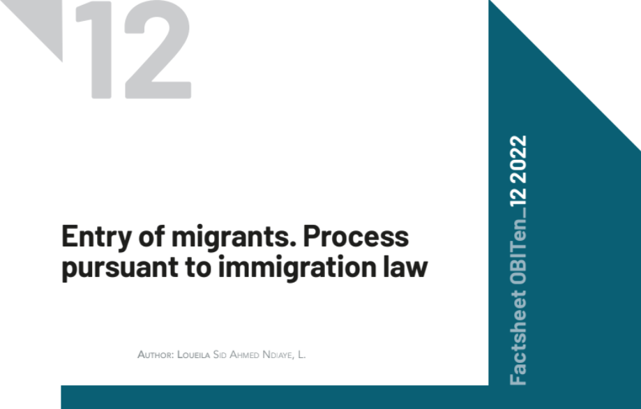 Entry of migrants. Process pursuant to immigration law