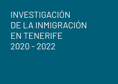 Investigación de la inmigración en Tenerife 2020 – 2022