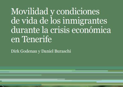Movilidad y condiciones de vida de los inmigrantes durante la crisis económica en Tenerife