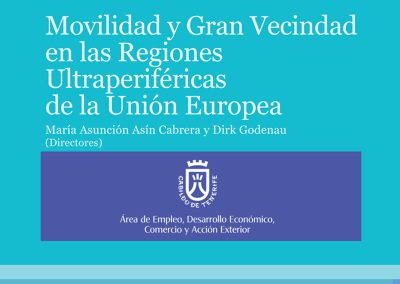 Movilidad y Gran Vecindad en las Regiones Ultraperiféricas de la Unión Europea