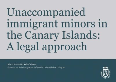 Unaccompannied immigrants miniors in the Canary Islands: A legal approach