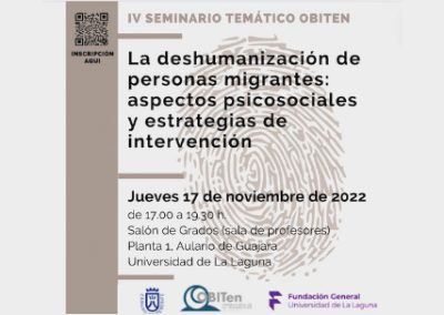 IV Seminario Temático OBITen ‘La deshumanización de personas migrantes: aspectos psicosociales y estrategias de intervención’